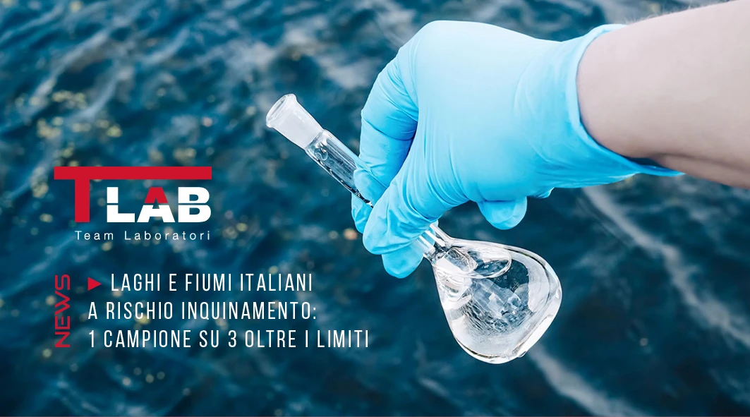 Laghi e fiumi italiani a rischio inquinamento